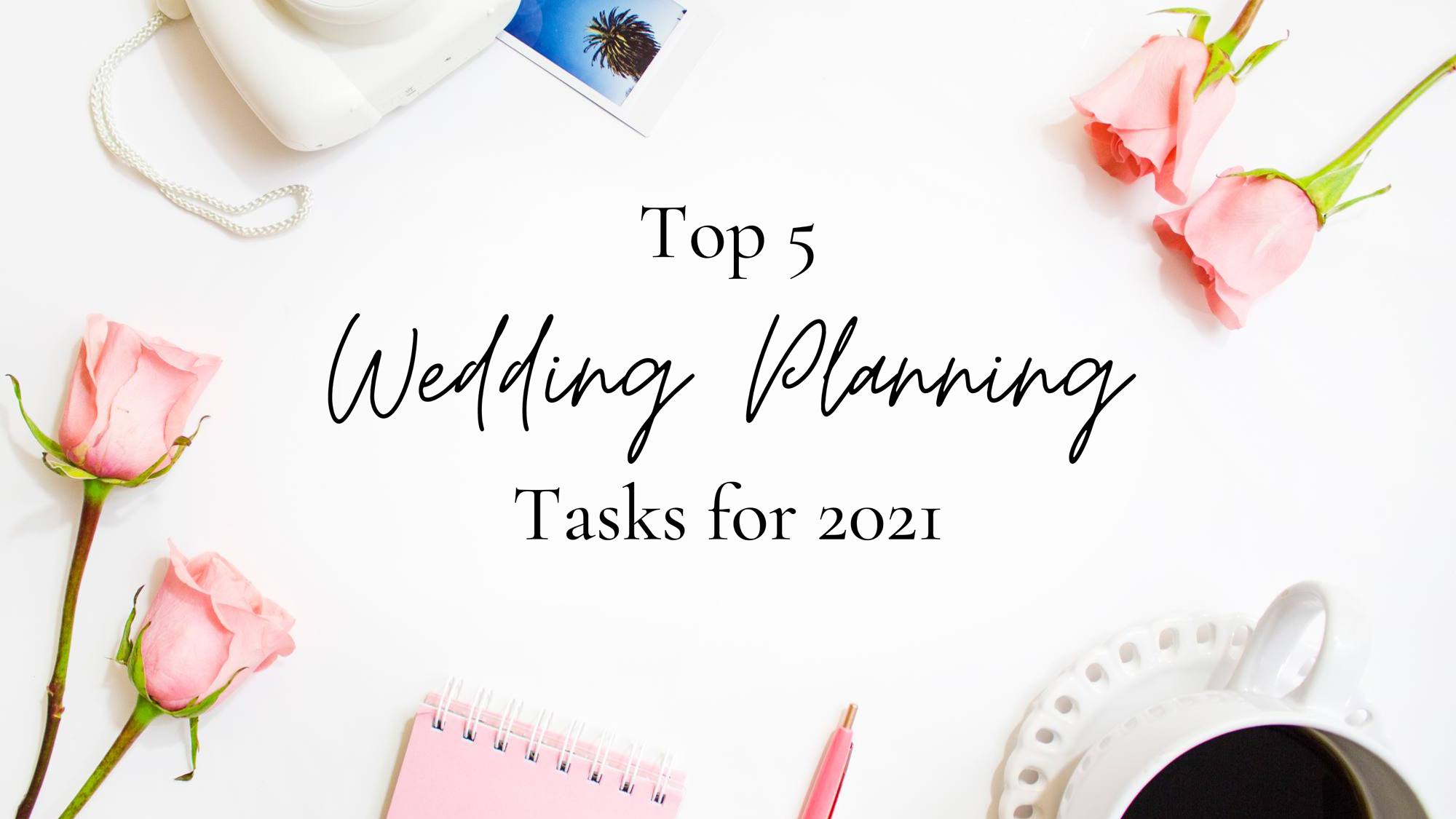 lux bride blog top 5 wedding planning tasks